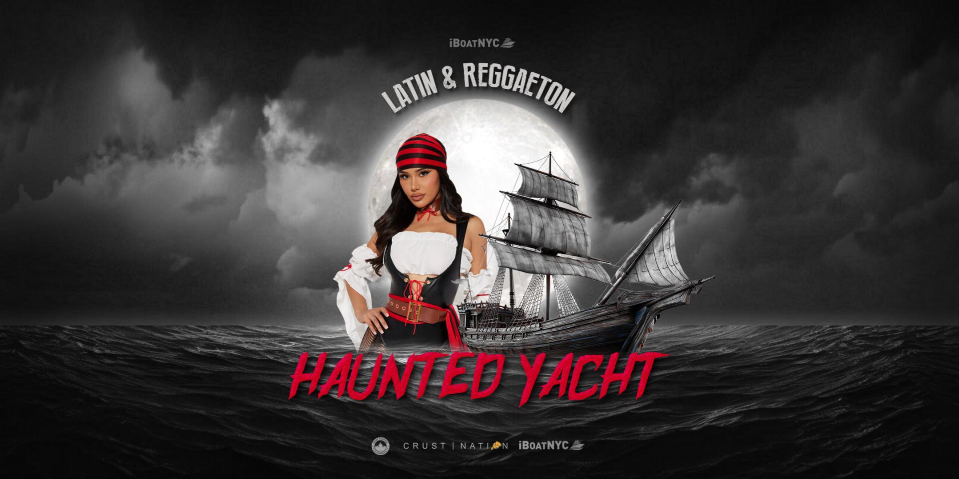 Buy tickets for HALLOWEEN HAUNTED YACHT: Latin & Reggaeton Boat Party Cruise HALLOWEEN HAUNTED YACHT: Latin & Reggaeton Boat Party Cruise