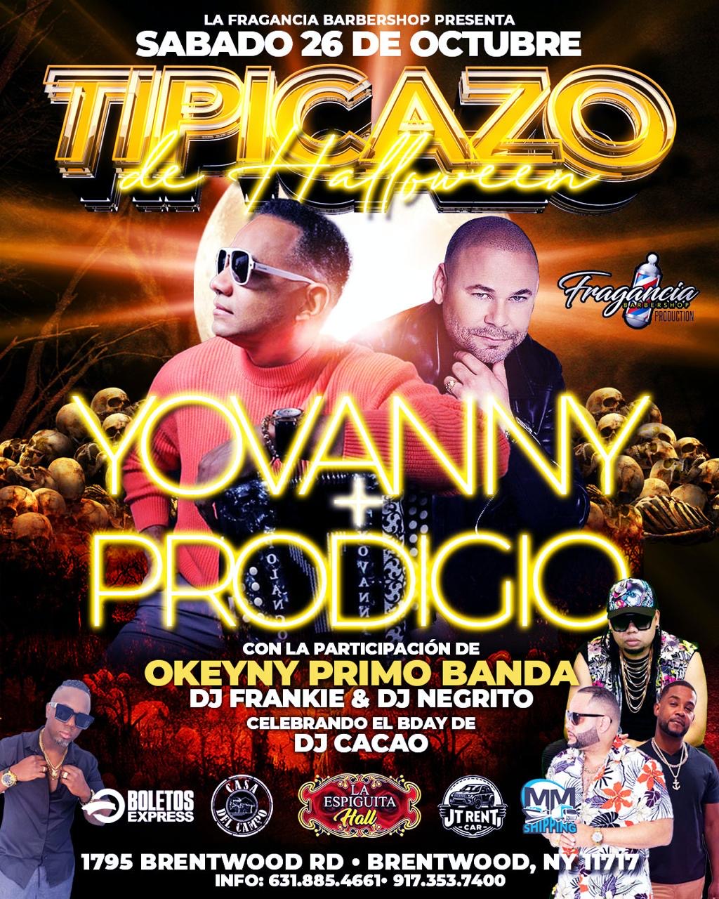 Buy tickets for EL PRODIGIO & YOVANNY POLANCO EL PRODIGIO & YOVANNY POLANCO