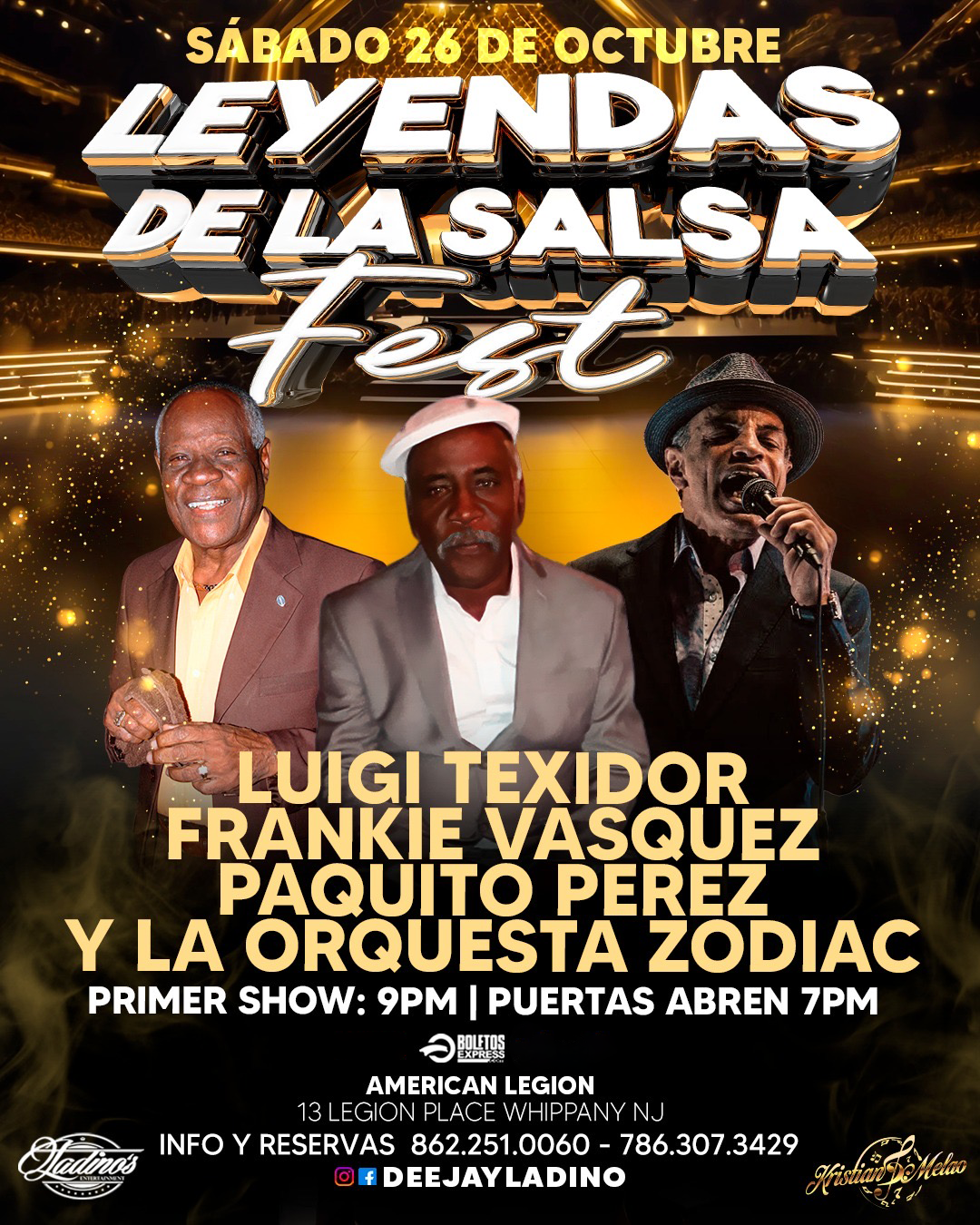 Buy tickets for LUIGI TEXIDOR | FRANKIE VASQUEZ | PAQUITO PEREZ Y LA ORQUESTA ZODIAC LUIGI TEXIDOR | FRANKIE VASQUEZ | PAQUITO PEREZ Y LA ORQUESTA ZODIAC