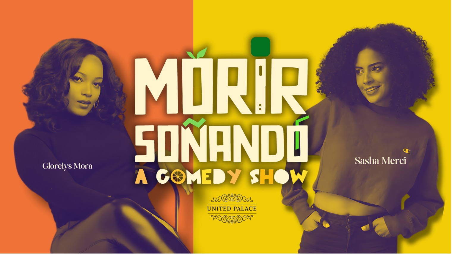 Buy tickets for Morir Soñando and NYC Comedy Festival Morir Soñando and NYC Comedy Festival