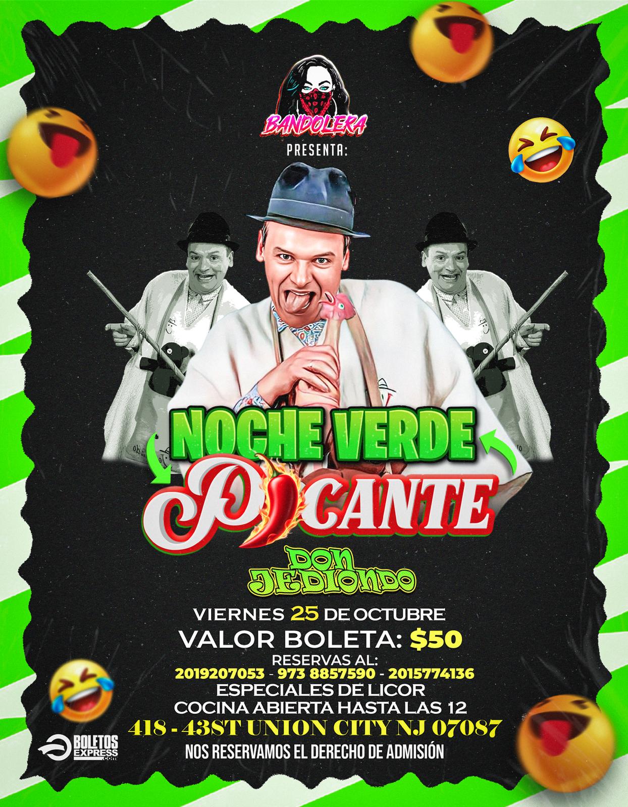 Buy tickets for NOCHE VERDE PICANTE - DON JEDIONDO NOCHE VERDE PICANTE - DON JEDIONDO