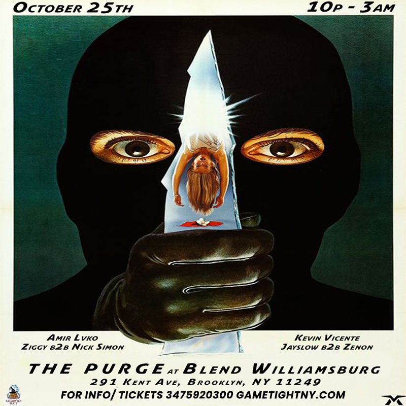 Buy tickets for Blend Williamsburg Purge Halloween Party 2024 Blend Williamsburg Purge Halloween Party 2024