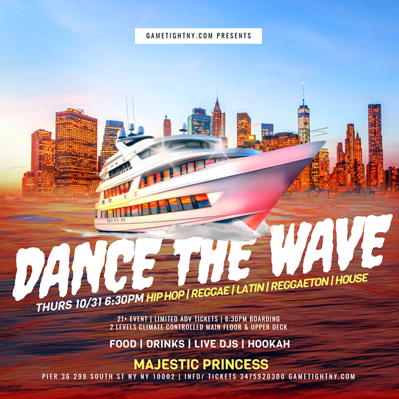 Buy tickets for Dance the Wave NYC Halloween Majestic Princess Yacht Party Cruise Pier 36 Dance the Wave NYC Halloween Majestic Princess Yacht Party Cruise Pier 36