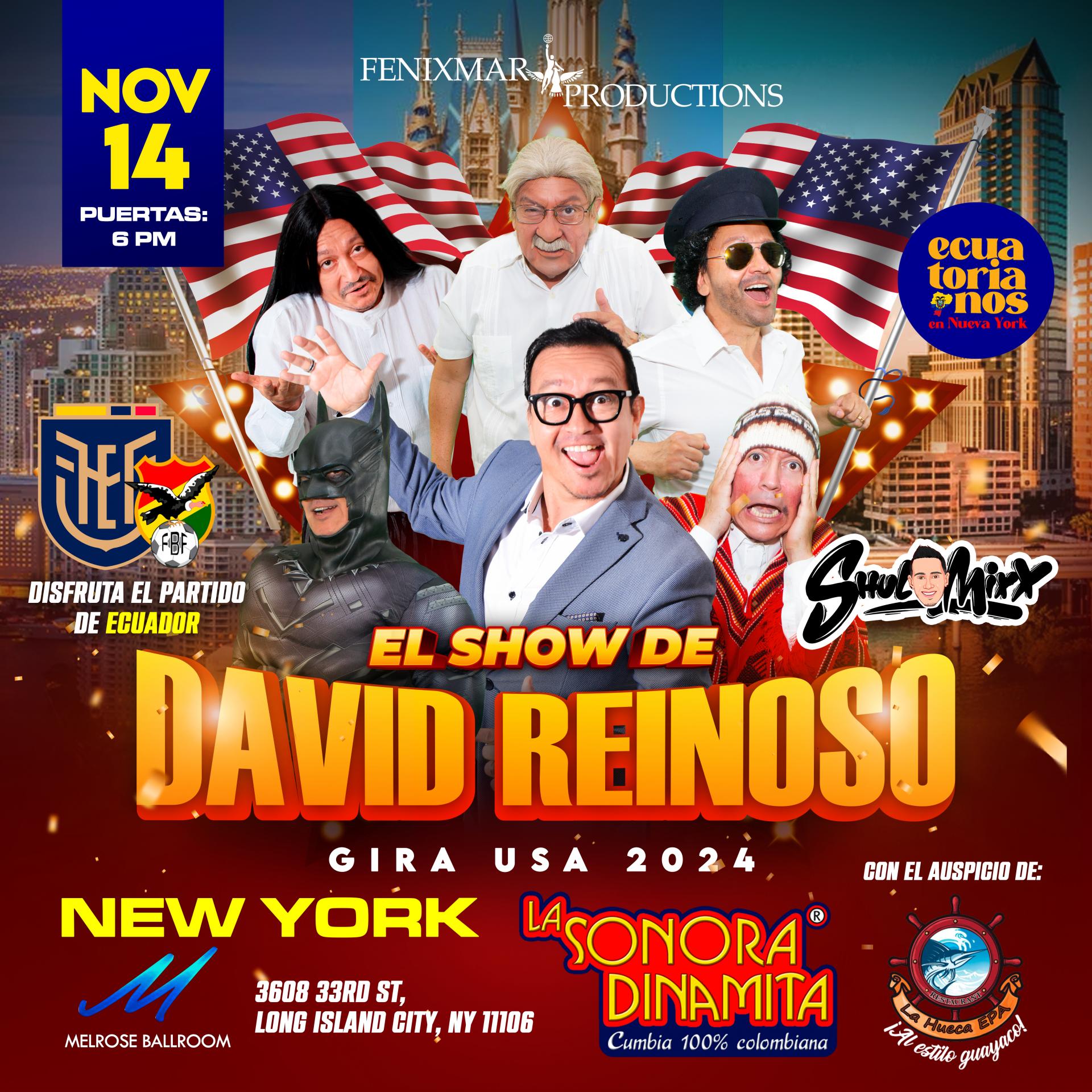 Buy tickets for El Show de David Reinoso con la Sonora Dinamita El Show de David Reinoso con la Sonora Dinamita