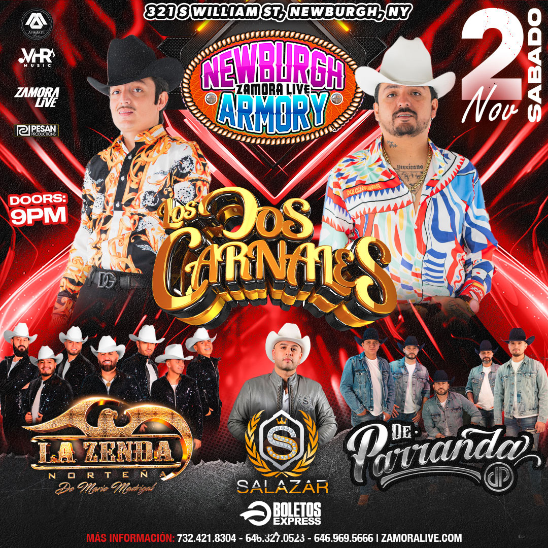 Buy tickets for LOS DOS CARNALES | ZENDA NORTEÑA | DE PARRANDA en NEWBURGH ARMORY LOS DOS CARNALES | ZENDA NORTEÑA | DE PARRANDA en NEWBURGH ARMORY