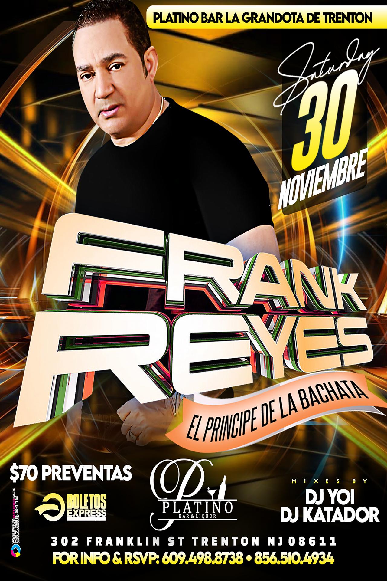 Buy tickets for FRANK REYES FRANK REYES