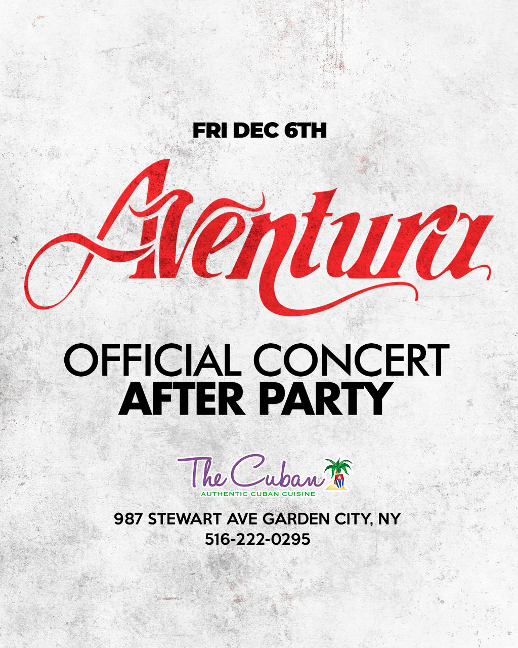 Buy tickets for Aventura - DJ Babyface Concert Afterparty The Cuban LI Aventura - DJ Babyface Concert Afterparty The Cuban LI