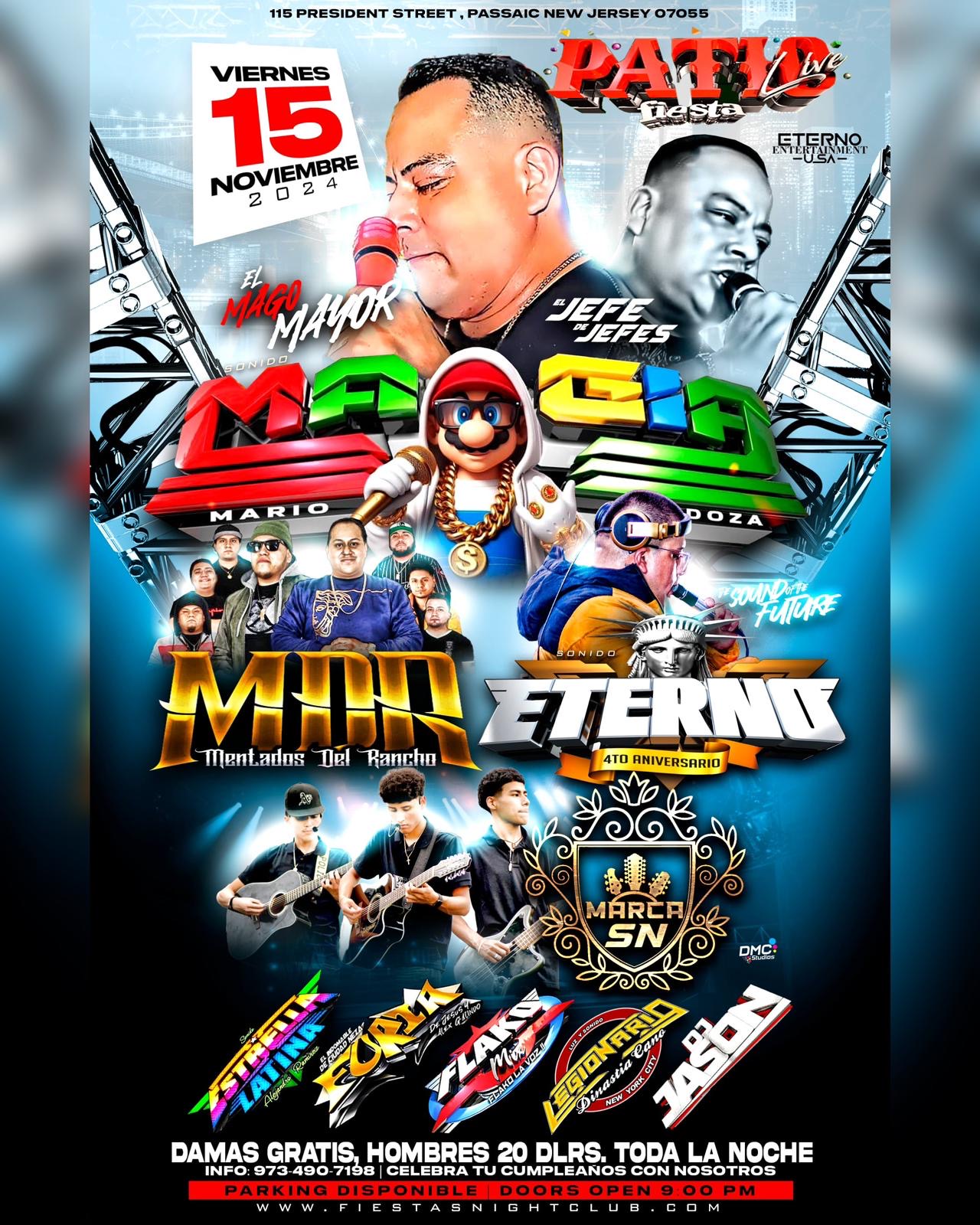 Buy tickets for SONIDO MAGIA, SONIDO ETERNO, ESTRELLA LATINA, FURIA, FLAKO MIX, LEGIONARIO, DJ JASON SONIDO MAGIA, SONIDO ETERNO, ESTRELLA LATINA, FURIA, FLAKO MIX, LEGIONARIO, DJ JASON