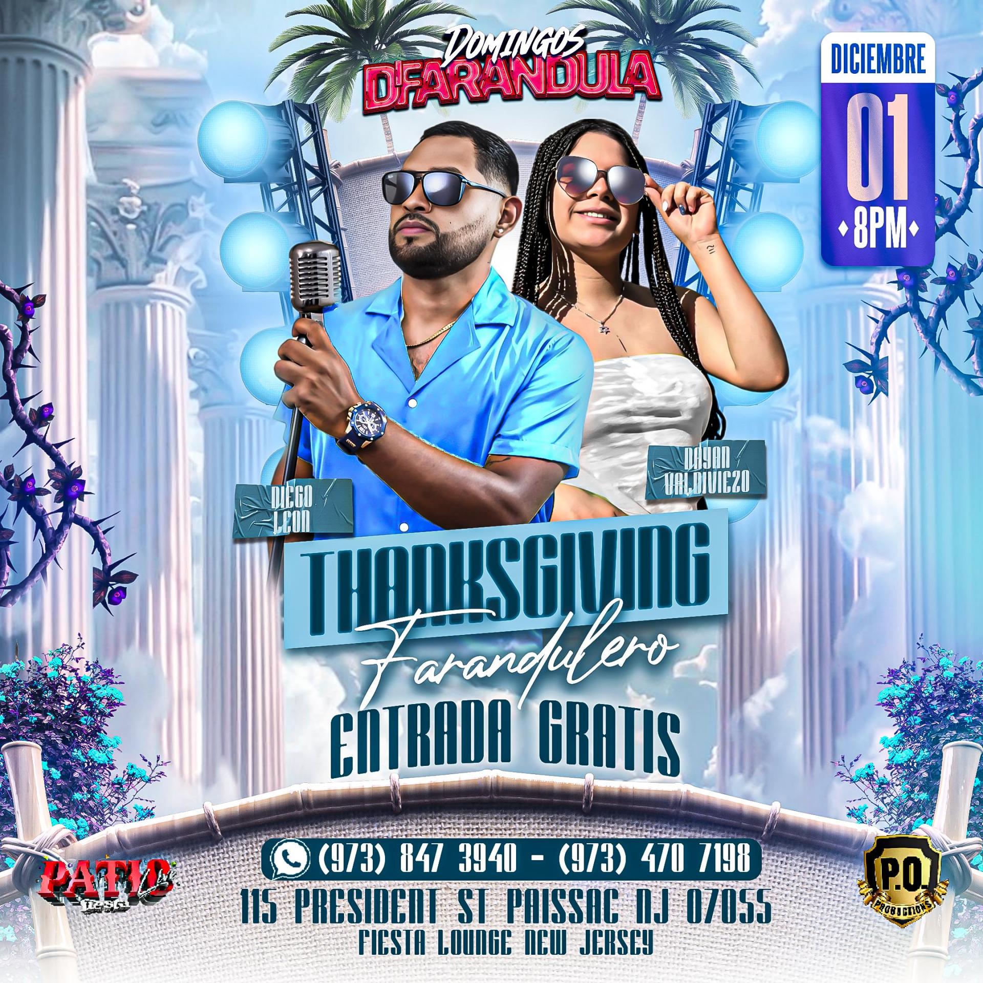Buy tickets for DIEGO LEON, DAYAN VALDIVIEZO EN THANKSGIVING FARANDULERO DIEGO LEON, DAYAN VALDIVIEZO EN THANKSGIVING FARANDULERO