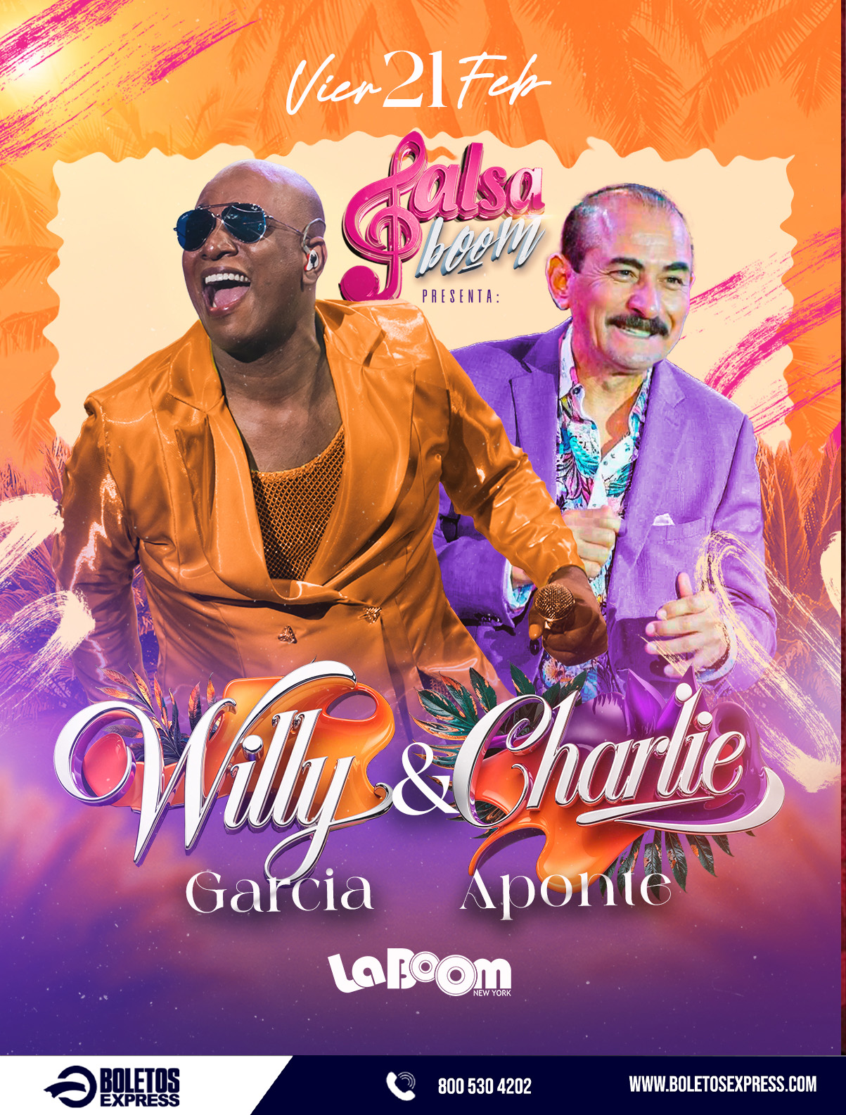 Buy tickets for WILLY GARCIA & CHARLIE APONTE WILLY GARCIA & CHARLIE APONTE