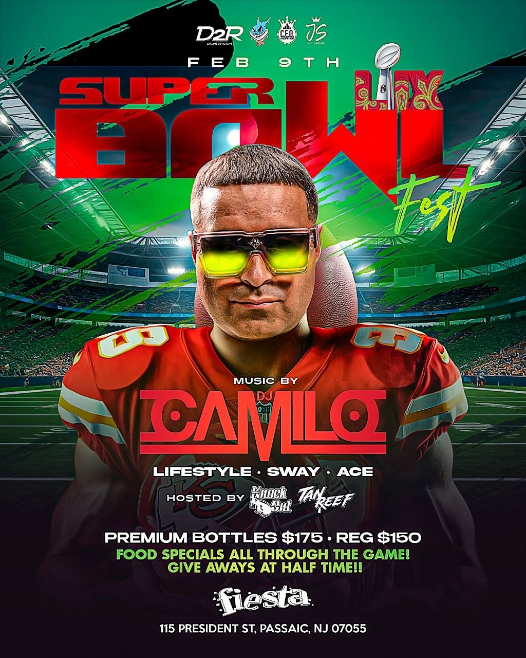 Buy tickets for SÚPER BOWL FEST. MUSIC BY DJ CAMILO, DJ LIFESTYLE, DJ SWAY, DJ ACE SÚPER BOWL FEST. MUSIC BY DJ CAMILO, DJ LIFESTYLE, DJ SWAY, DJ ACE