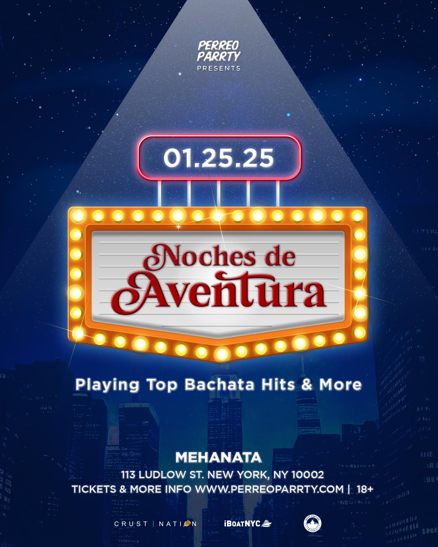 Noches de Aventura at Mehanata - Bachata & Reggaeton Dance Party NYC - 18+