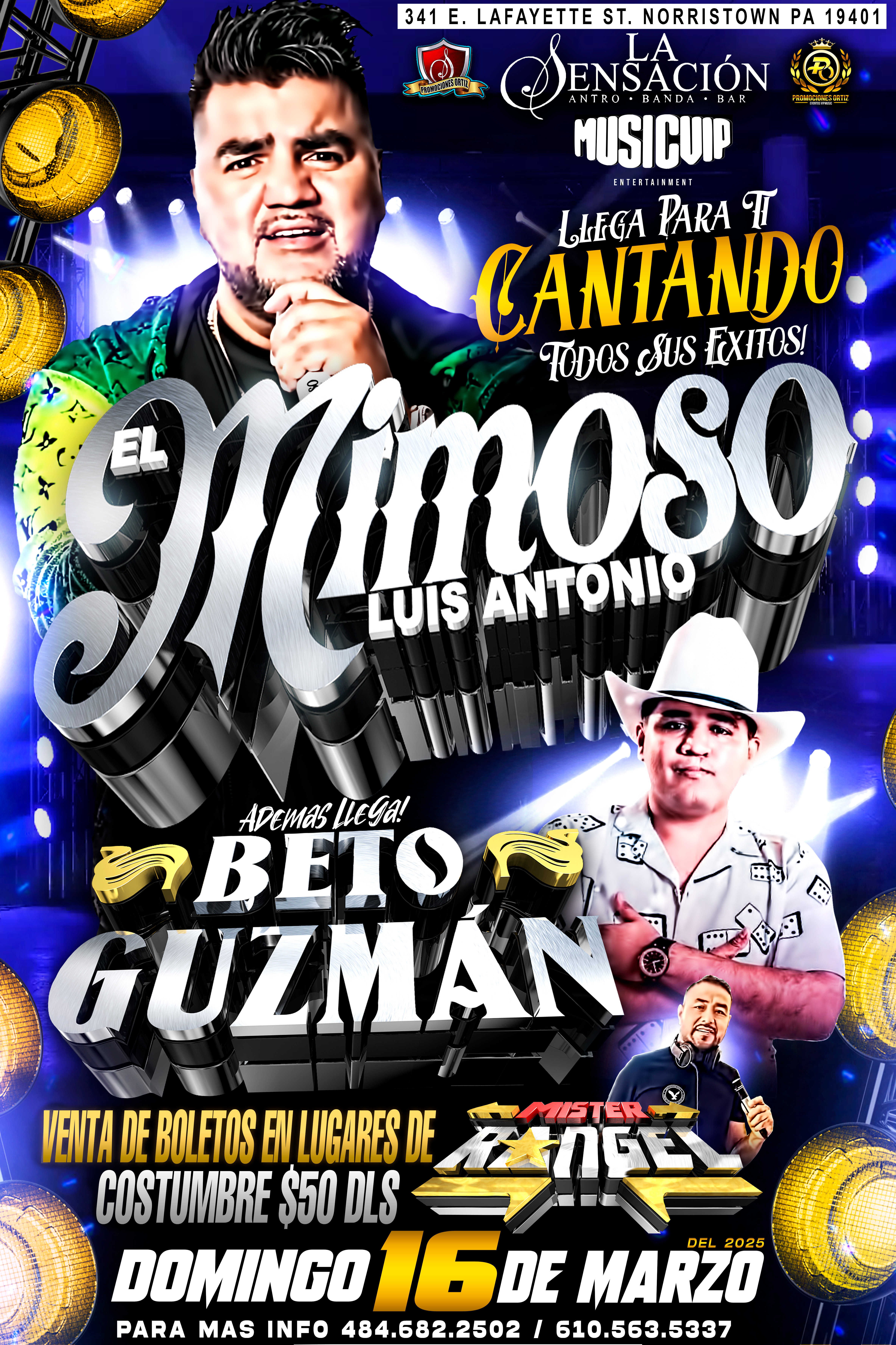 Buy tickets for EL MIMOSO LUIS ANTONIO & BETO GUZMAN EL MIMOSO LUIS ANTONIO & BETO GUZMAN
