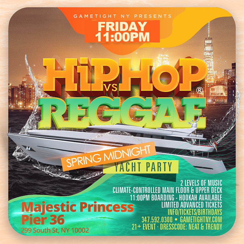 Buy tickets for FRIDAY NYC HIPHOP VS. REGGAE® CRUISE MAJESTIC PRINCESS SPRING YACHT PARTY FRIDAY NYC HIPHOP VS. REGGAE® CRUISE MAJESTIC PRINCESS SPRING YACHT PARTY