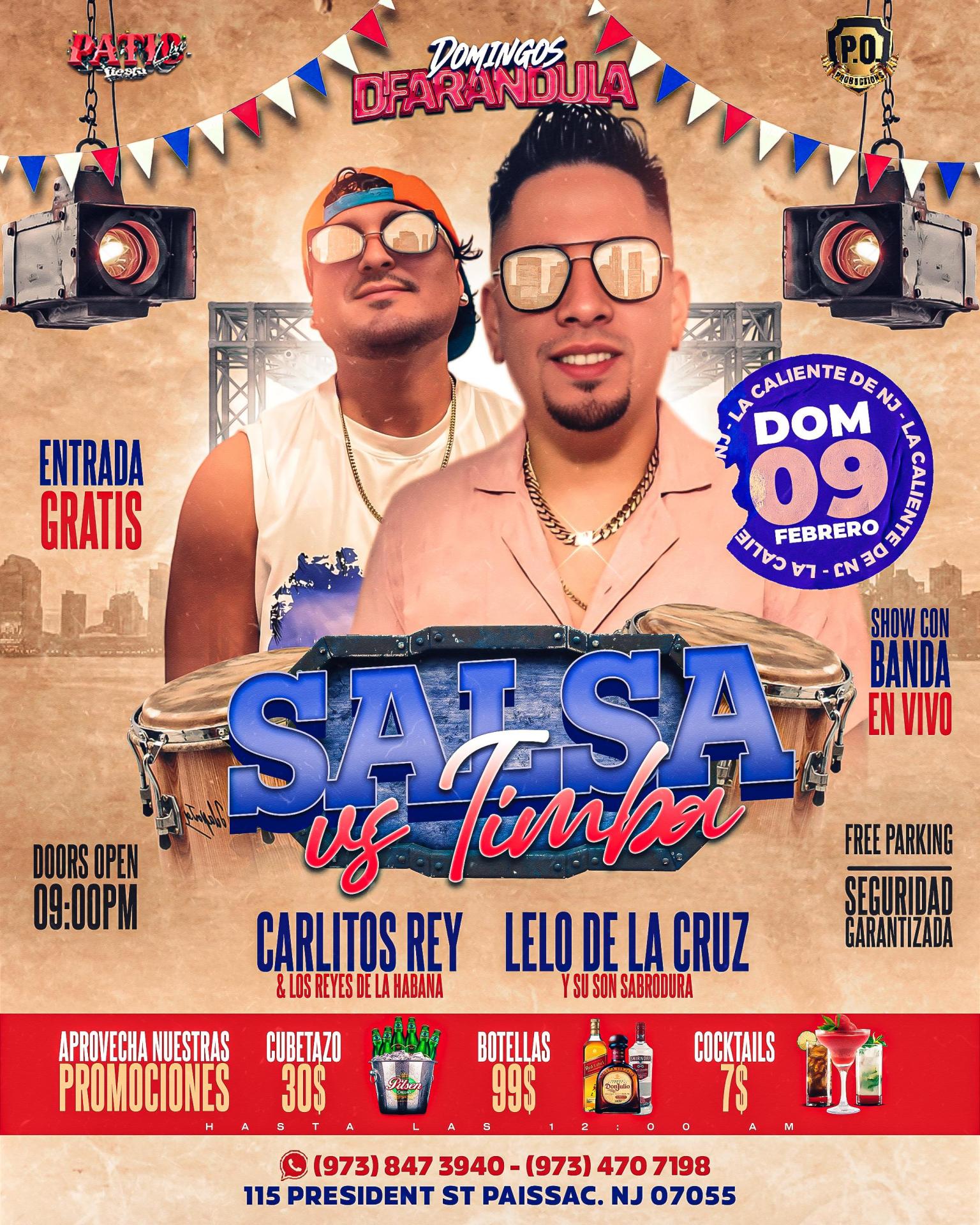 CARLITOS REY, LELO DE LA CRUZ, SHOW CON BANDA EN VIVO