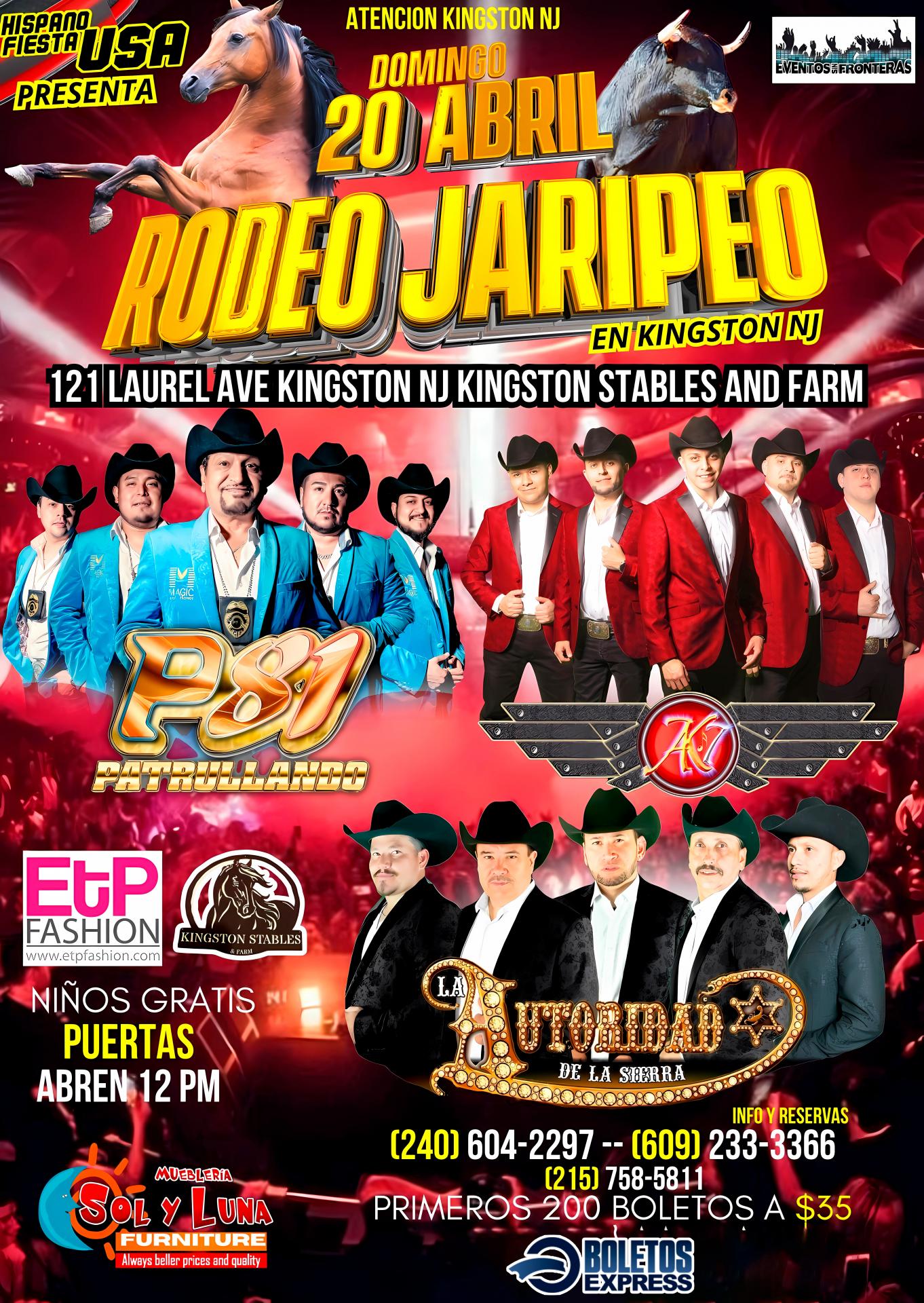 Buy tickets for JARIPEO/RODEO CON P81, AUTORIDAD DE LA SIERRA Y AK7 EN KINGSTON NJ JARIPEO/RODEO CON P81, AUTORIDAD DE LA SIERRA Y AK7 EN KINGSTON NJ