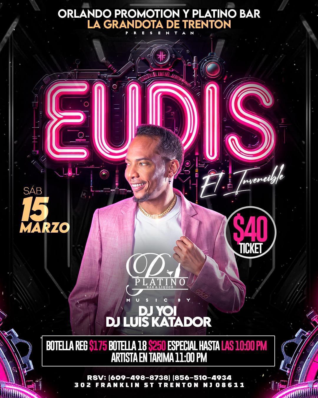 Buy tickets for EUDIS EL INVENCIBLE EUDIS EL INVENCIBLE