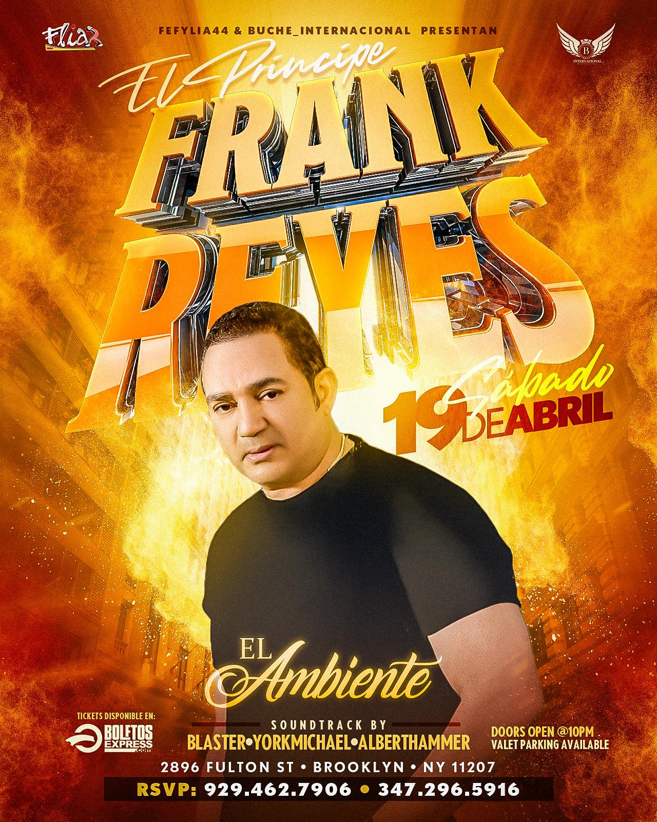 Buy tickets for FRANK REYES FRANK REYES