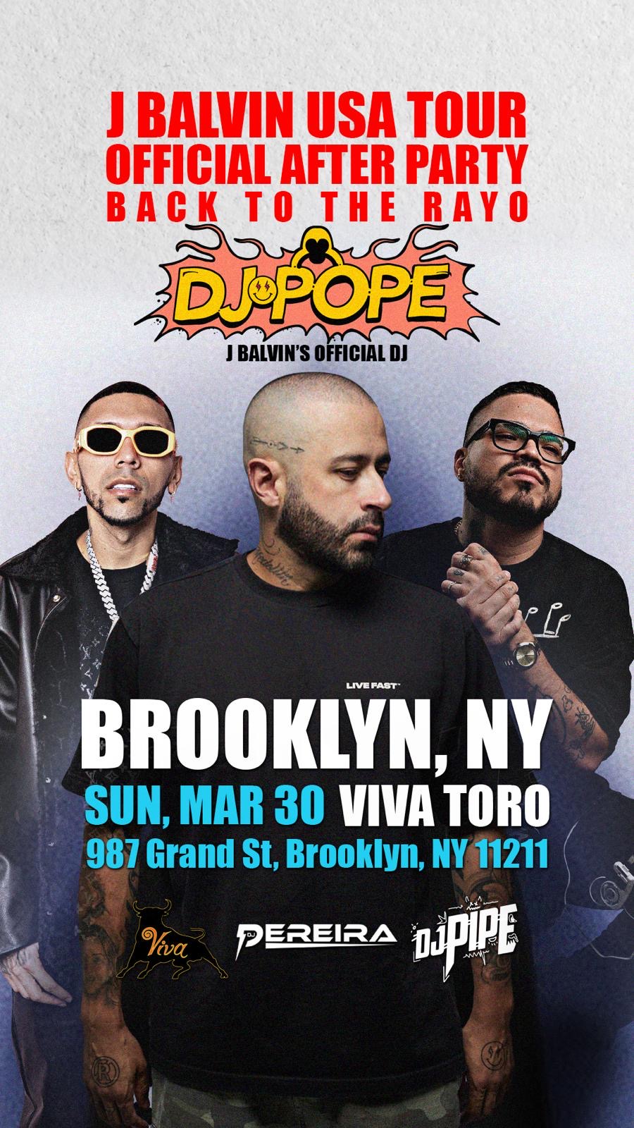 Buy tickets for J Balvin Official Concert Afterparty con DJ Pope-DJ Pereira-DJ Pipe J Balvin Official Concert Afterparty con DJ Pope-DJ Pereira-DJ Pipe