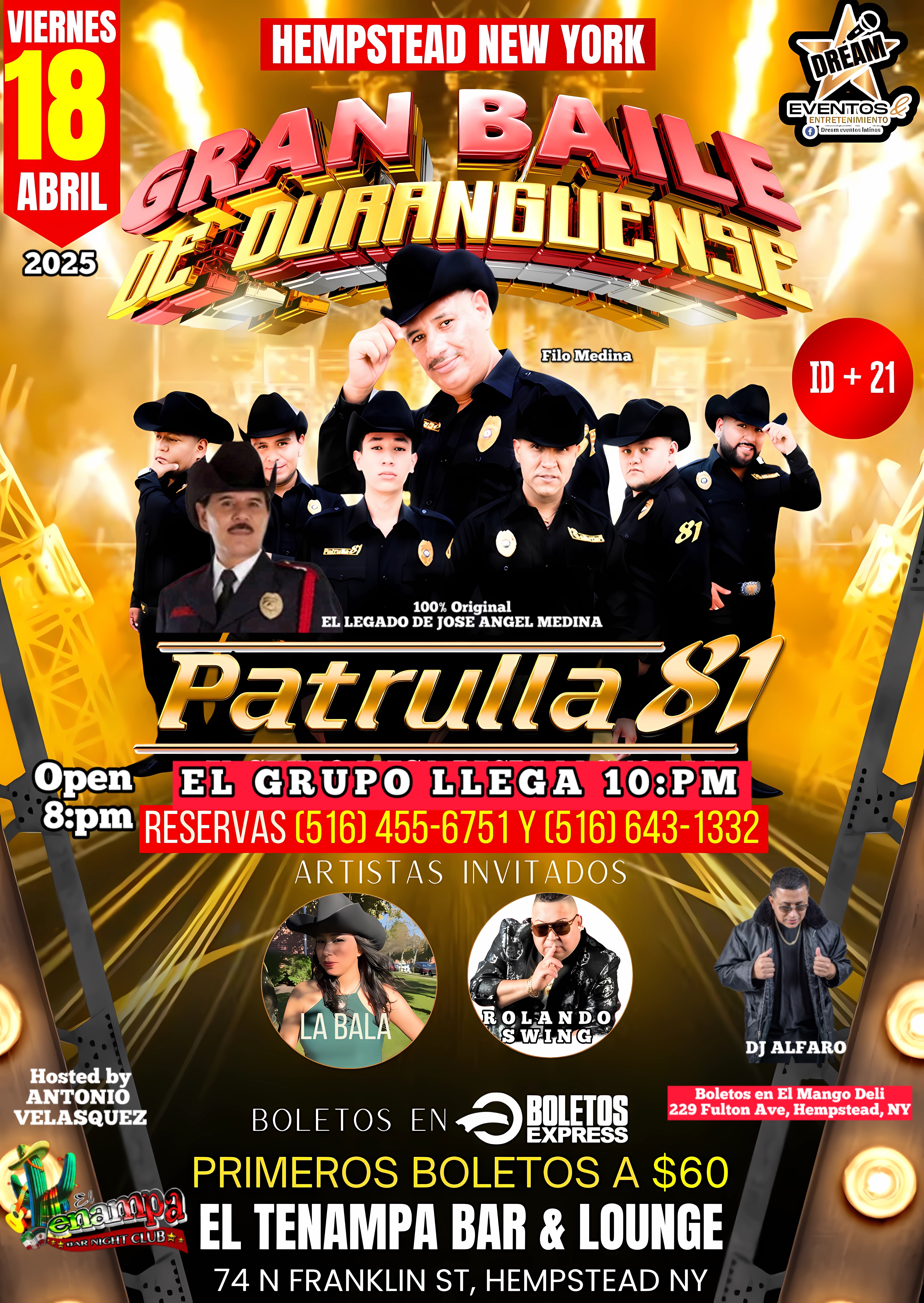 Buy tickets for Hoy viernes 18 de abril patrulla 81 concierto duranguense  / HEMPSTEAD NY Hoy viernes 18 de abril patrulla 81 concierto duranguense  / HEMPSTEAD NY