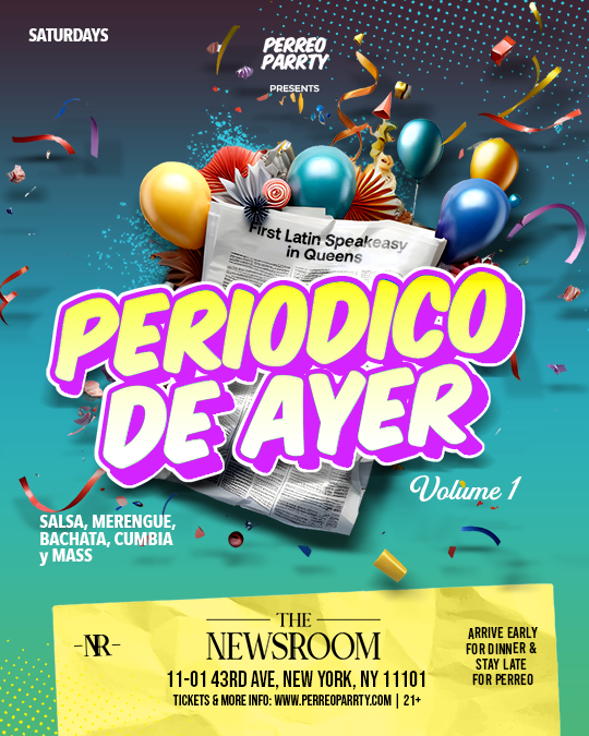 Periodico de Ayer  - Latin & Reggaeton Party at Newsroom Speakeasy