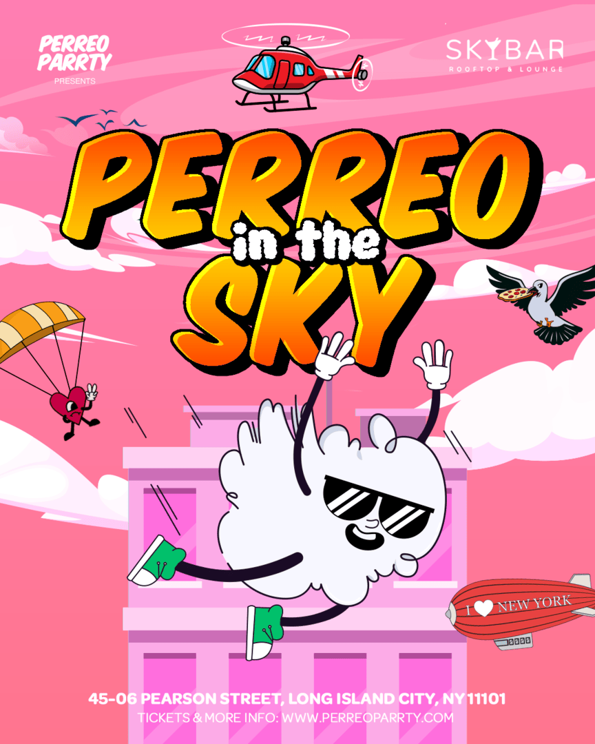 PERREO in the SKY - Latin & Reggaeton Rooftop Dance Party Long Island City