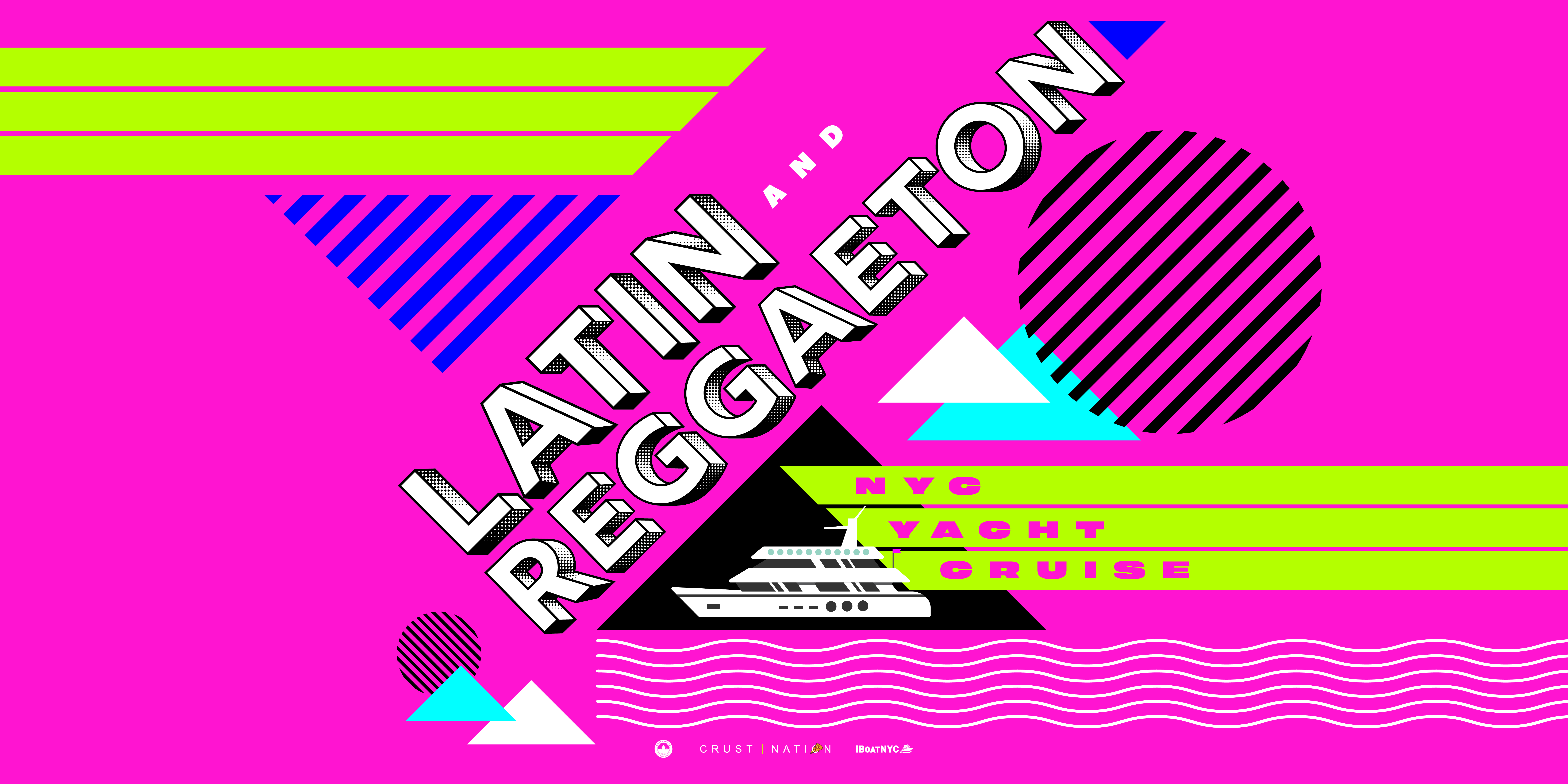 #1 LATIN REGGAETON Boat Party NYC Yacht Cruise