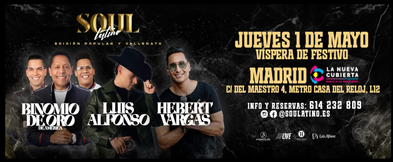 Buy tickets for BINOMIO DE ORO X LUIS ALFONSO X HERBERT VARGAS BINOMIO DE ORO X LUIS ALFONSO X HERBERT VARGAS