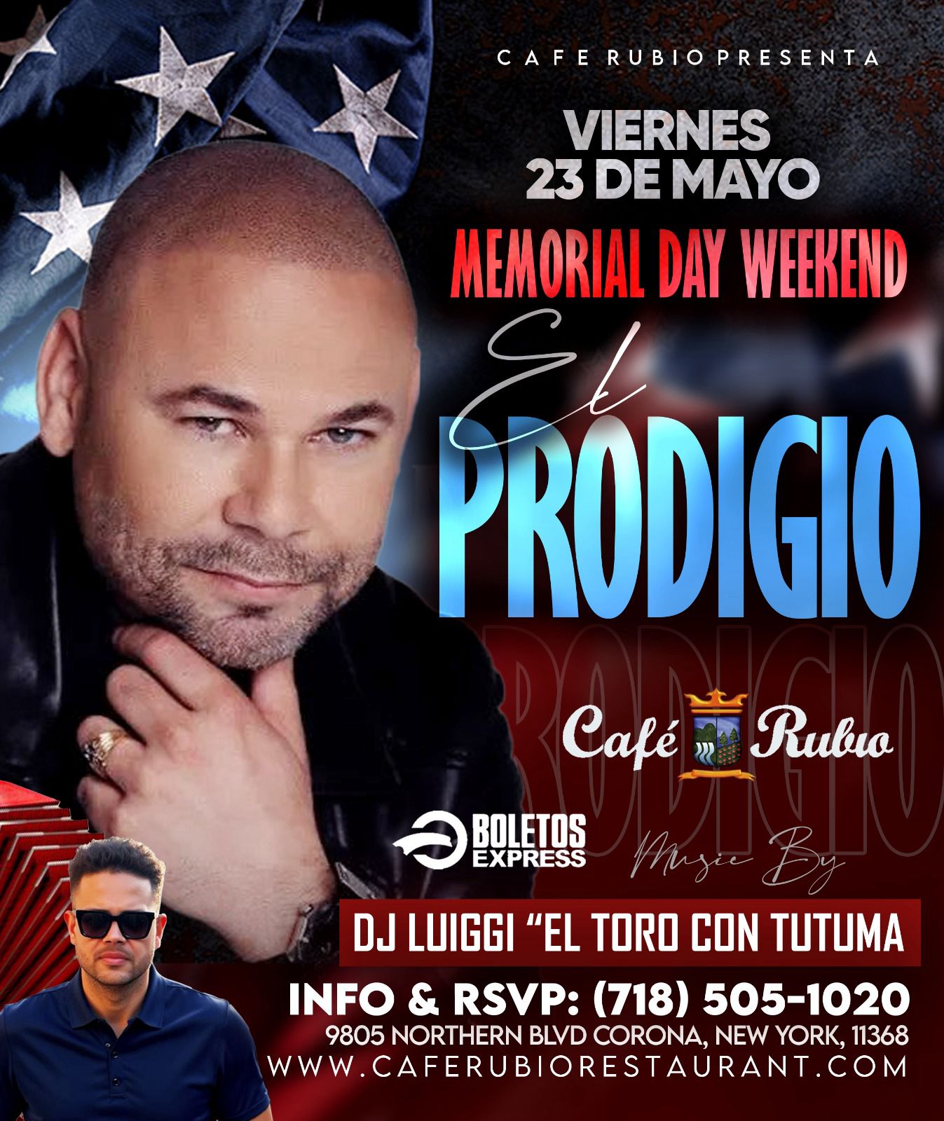 MEMORIAL DAY WEEKEND | EL PRODIGIO