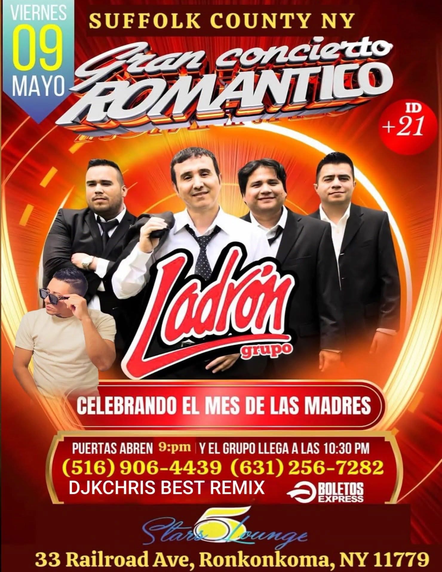 Buy tickets for Grupo Ladron Suffolk NY viernes 9 Mayo Celebrando el día de las madres Grupo Ladron Suffolk NY viernes 9 Mayo Celebrando el día de las madres
