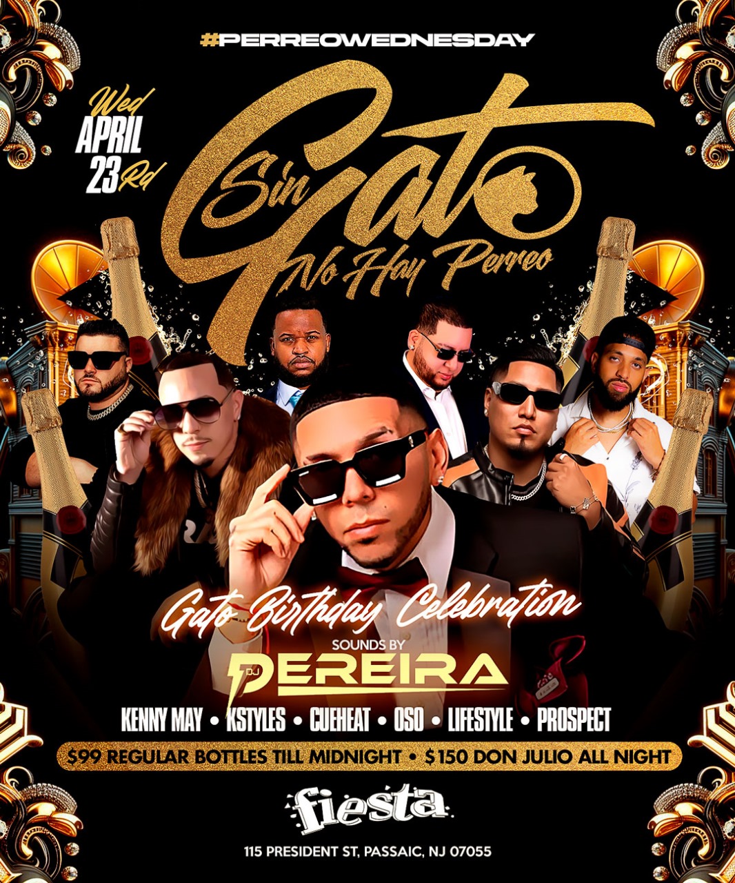 DJ PEREIRA, KENNY MAY, KSTYLES, CUEHEAT, OSO, LIFESTYLE, PROSPECT, SIN GATO NO HAY PERREO