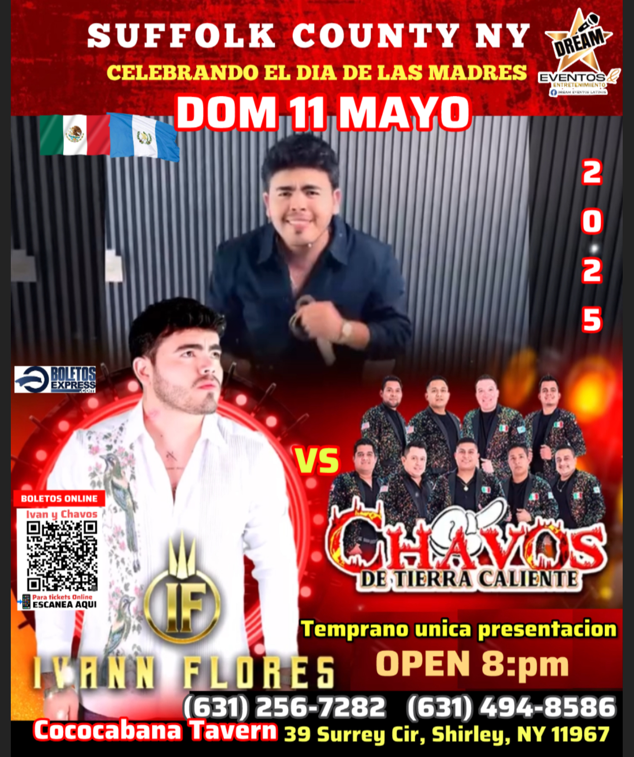 Ivancini  Flores  VS Chavos de Tierra Caliente  Dom 11 de mayo día de laa madres Suffolk NY