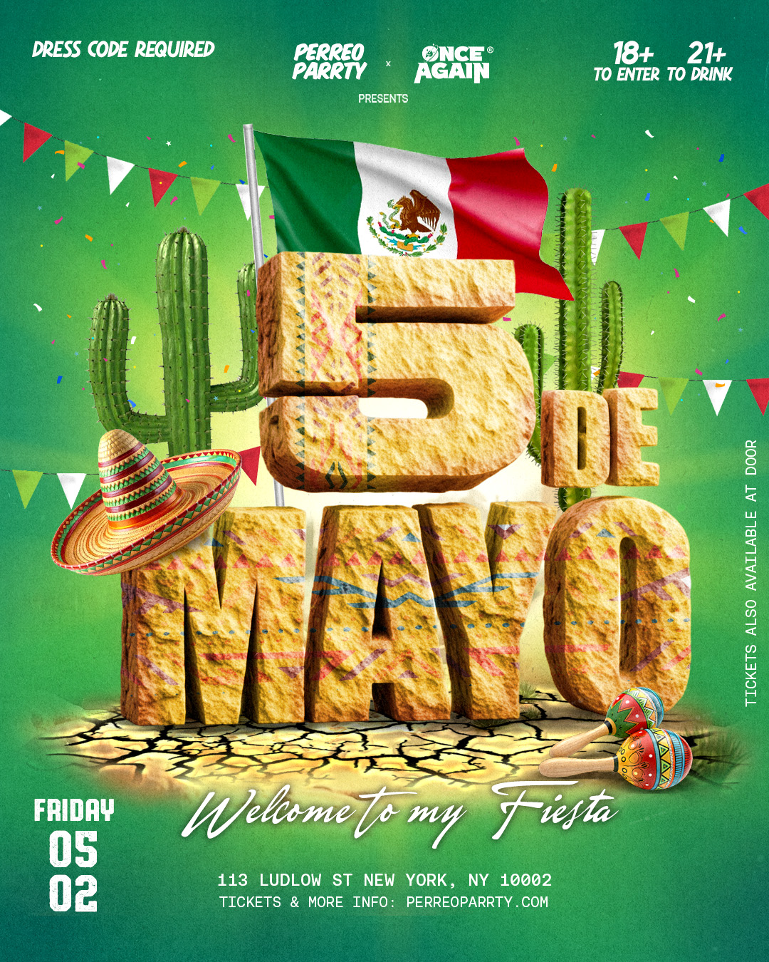 Buy tickets for Welcome to my Fiesta Cinco de Mayo Reggaeton Dance Party in NYC - 18+ Welcome to my Fiesta Cinco de Mayo Reggaeton Dance Party in NYC - 18+