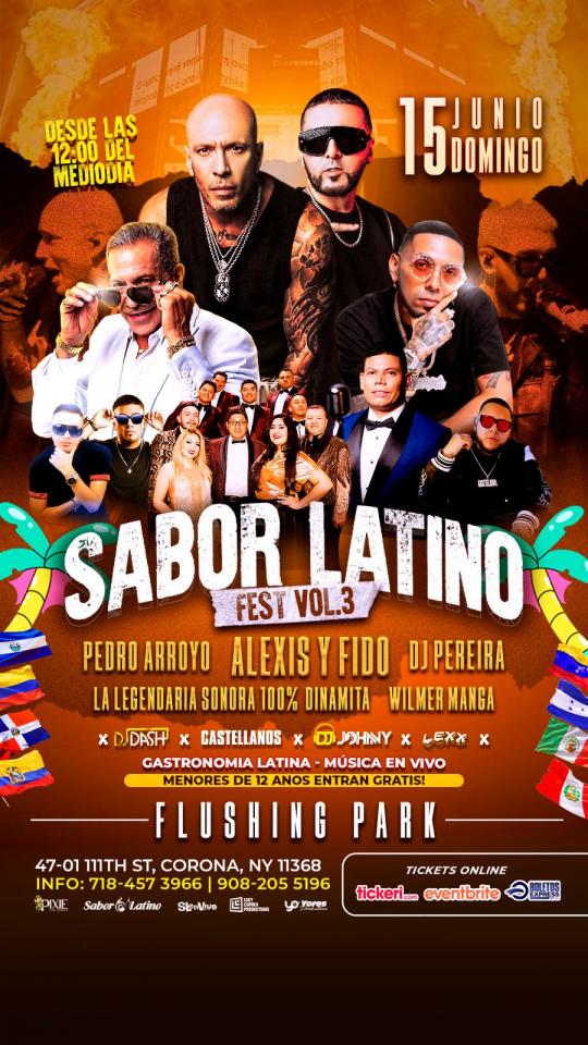 Sabor Latino Fest : Alexis y Fido, Pedro Arroyo y mas NY!!