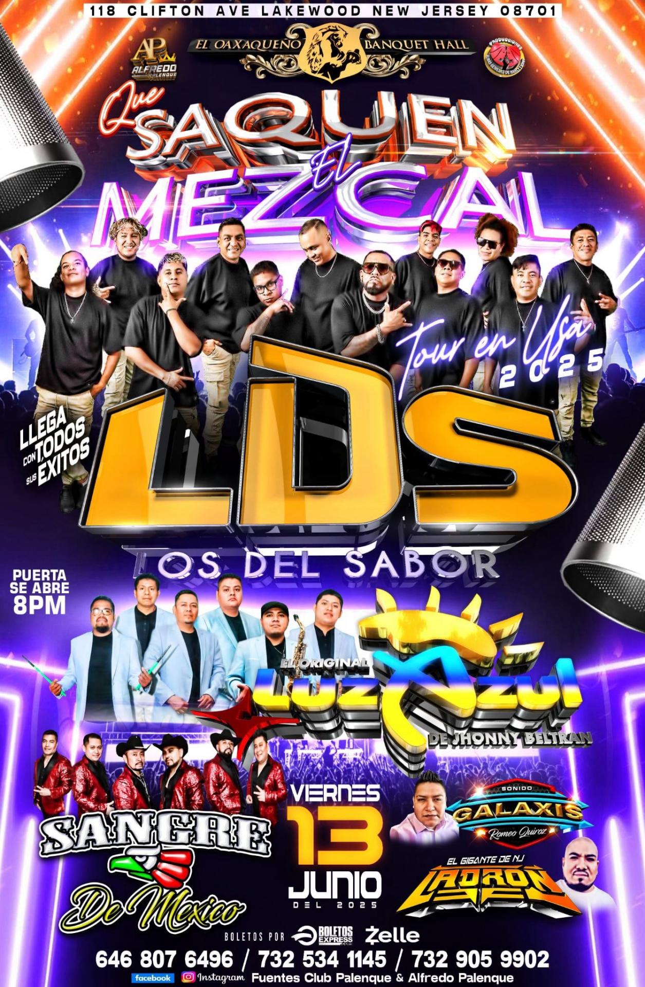 QUE SAQUEN EL MEZCAL | LDS LOS DEL SABOR & ORIGINAL LUZ AZUL Tickets ...