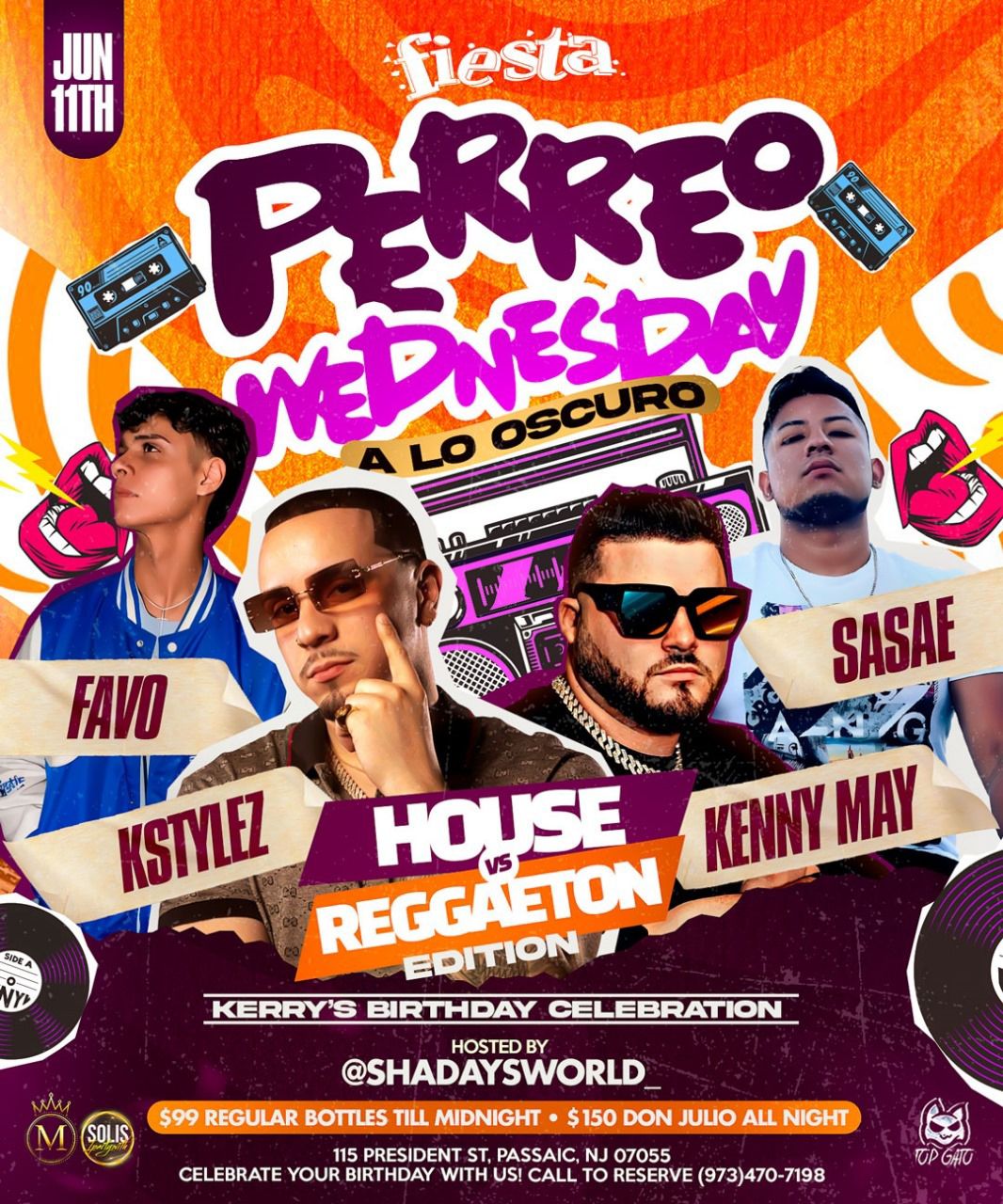HOUSE VS. REGGAETON EDITION : DJ FAVO, KSTYLEZ, KENNY MAY. SASAE