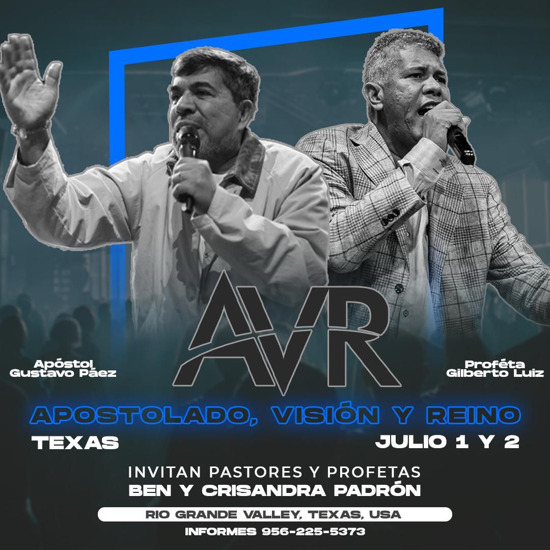 AVR TEXAS 2025 APOSTOL GUSTAVO PAEZ & PROFETA GILBERTO LUIZ,