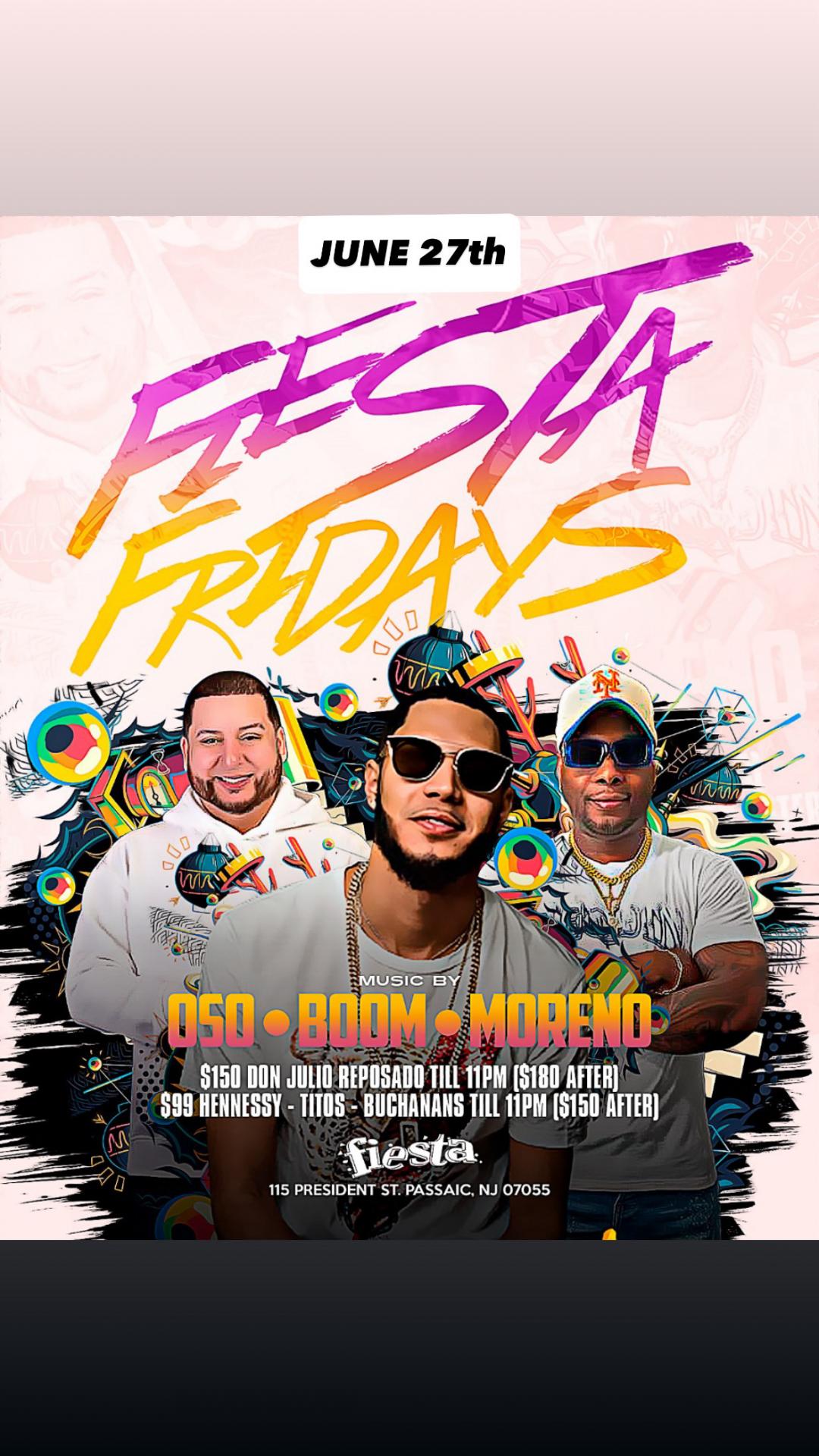 DJ OSO, BOOM, MORENO; FIESTA FRIDAY