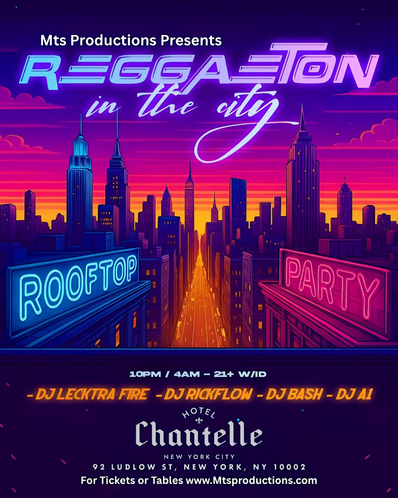 Reggaeton in the City Rooftop Party Saturday July 12 at Hotel Chantelle NYC