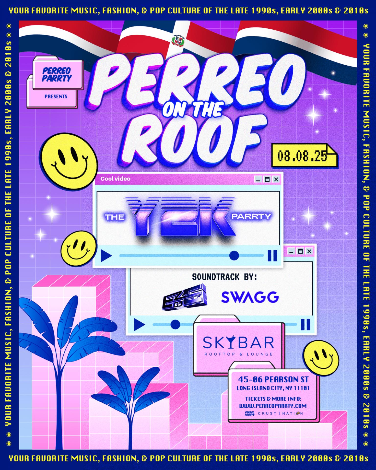 THE Y2K Parrty  x Perreo on the Roof -Latin & Reggaeton Rooftop Dance Party