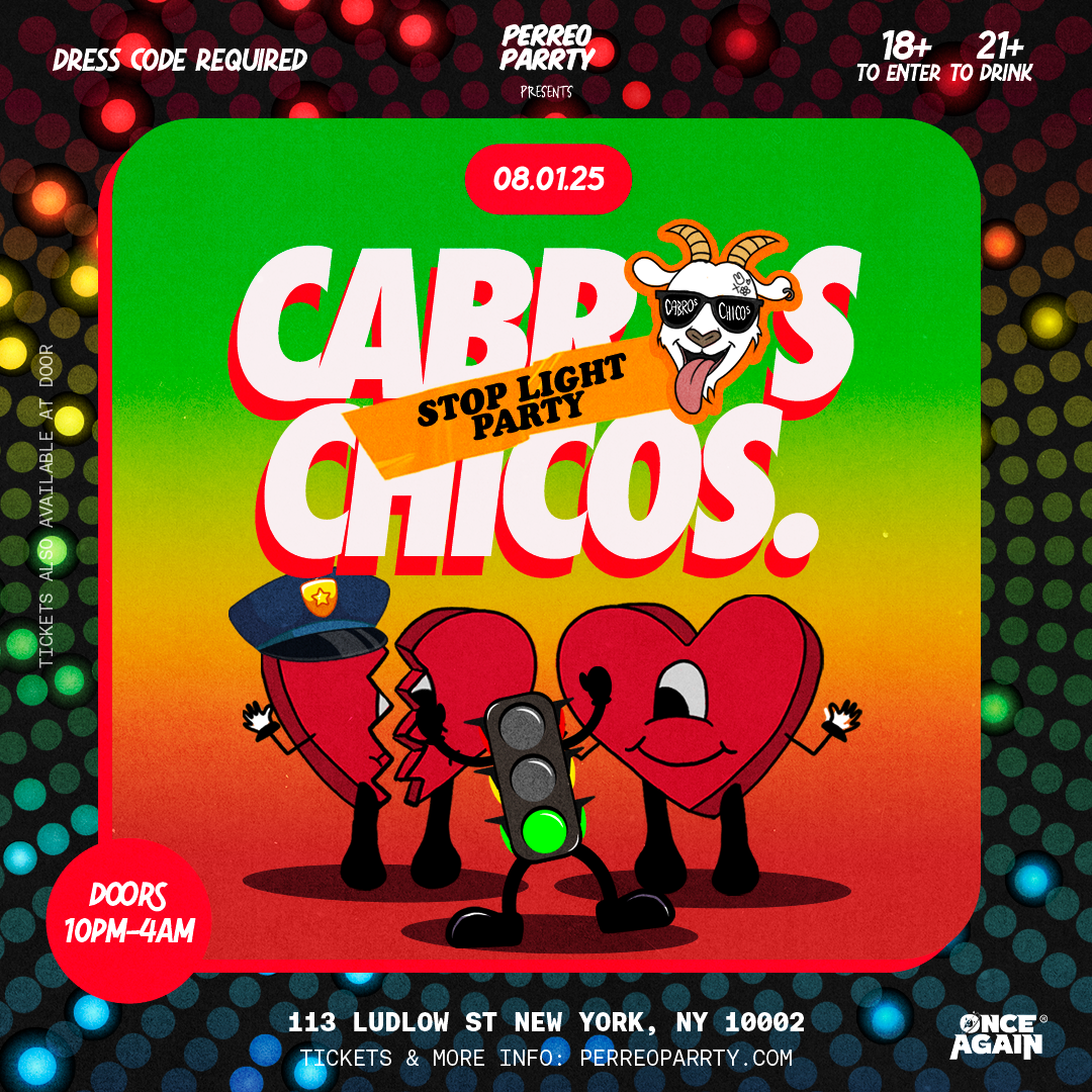 Cabros Chicos - The Stop Light Parrty Reggaeton Dance Party in NYC - 18+