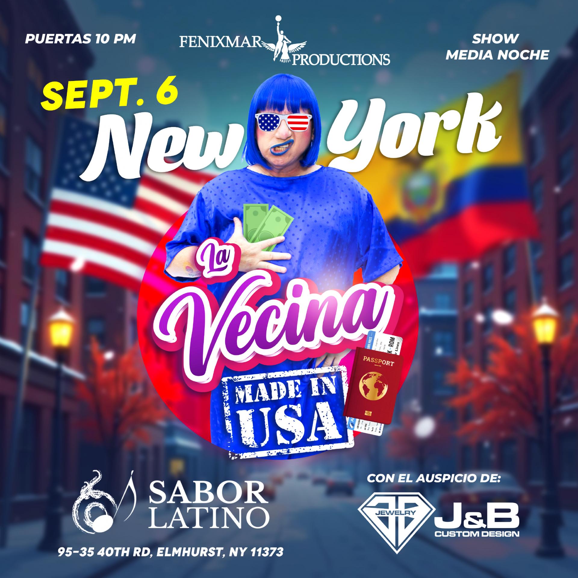 Buy tickets for La Vecina Made in USA La Vecina Made in USA