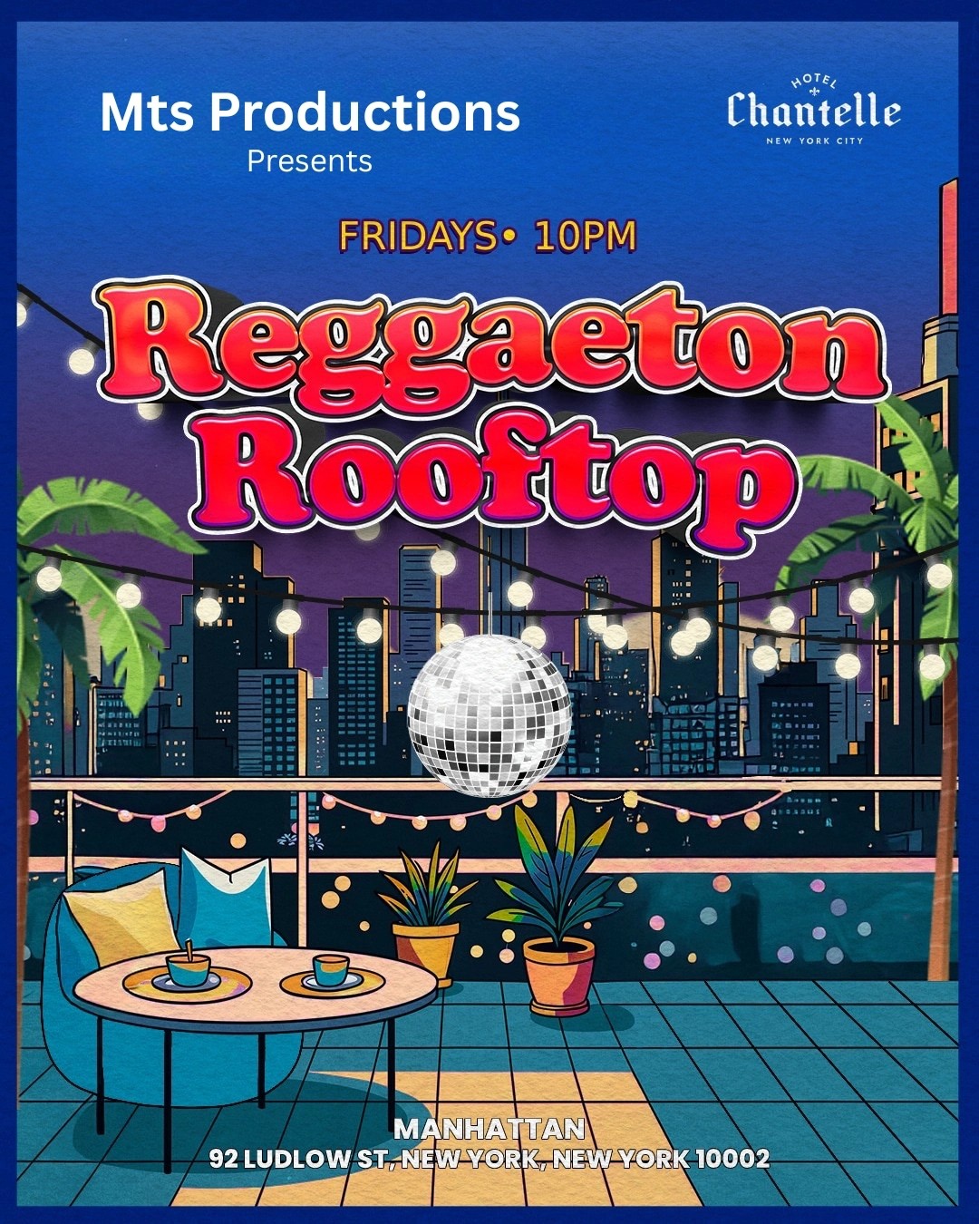 Reggaeton Rooftop Party NYC – Friday August 8th at Hotel Chantelle NYC