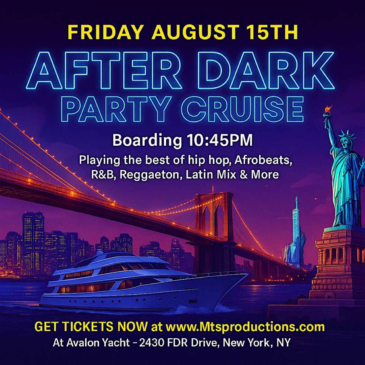New York City After Dark Party Cruise – August 15th