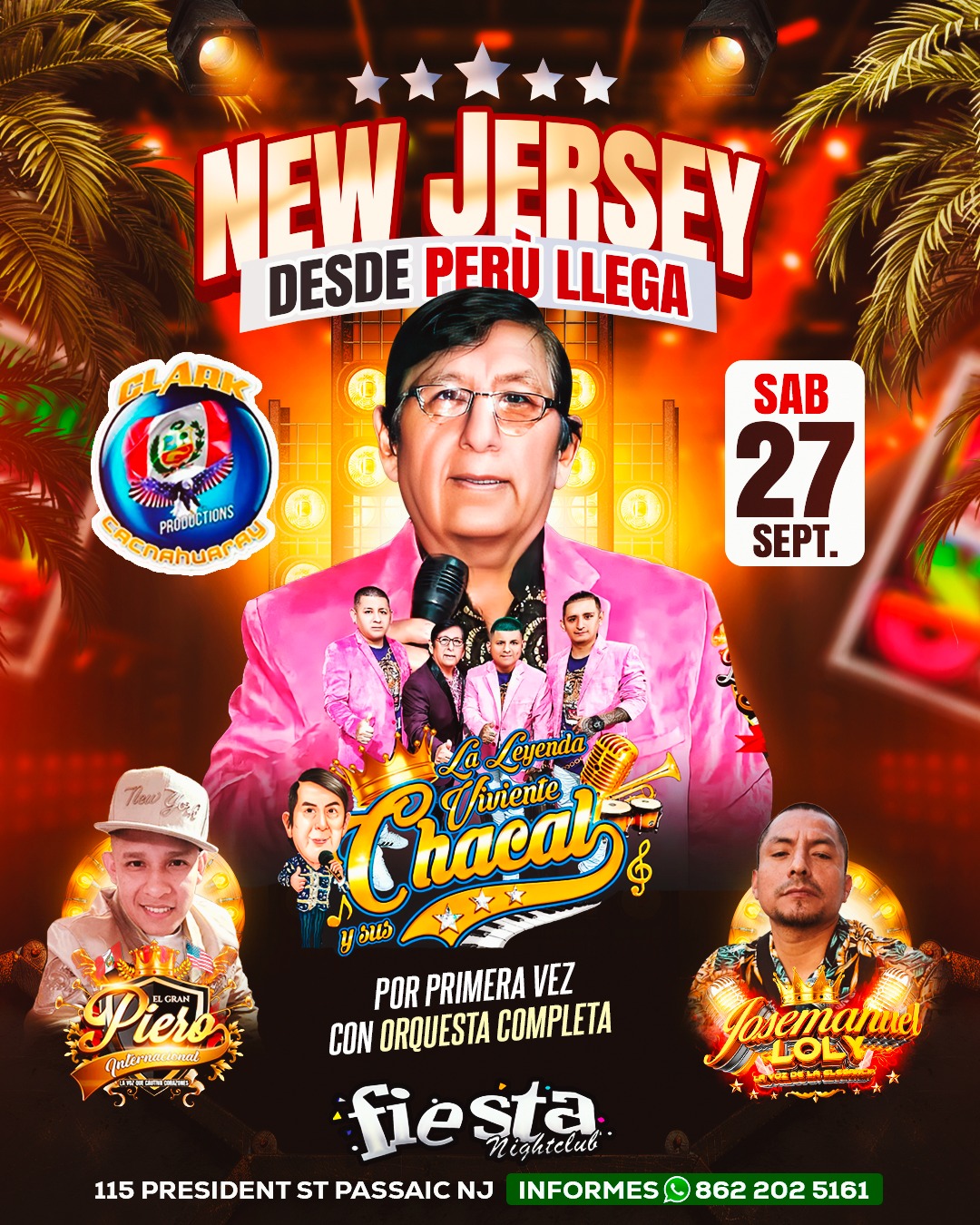 La leyenda viviente Chacal en vivo!, El Gran Piero Internacional, Jose Manuel Loly