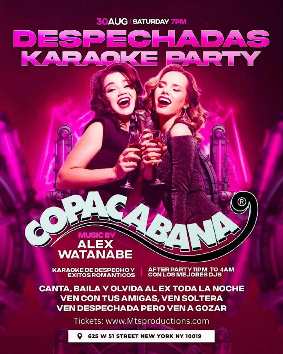 Despechadas Karaoke Party at Copacabana NYC – Saturday, August 30