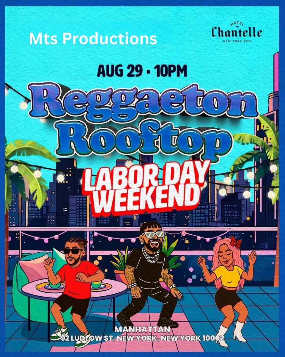 Reggaeton Rooftop NYC Party – Labor Day Weekend at Hotel Chantelle