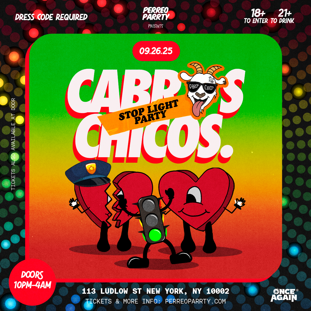 Cabros Chicos - Stop Light Parrty | Dance Party in NY (18+)