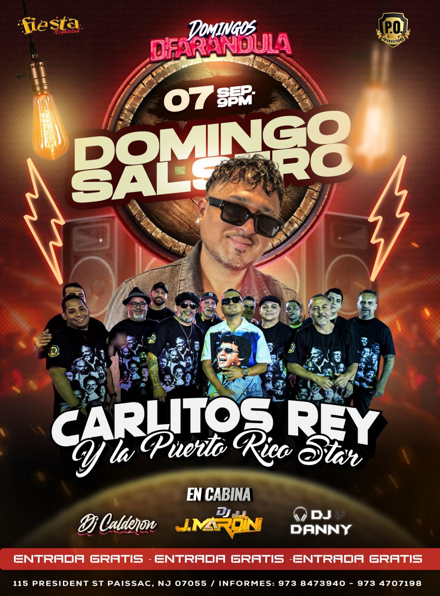 CARLITOS REY Y LA PUERTO RICO STAR, DJ CALDERON, DJ MARDIDNI, DJ DANNY