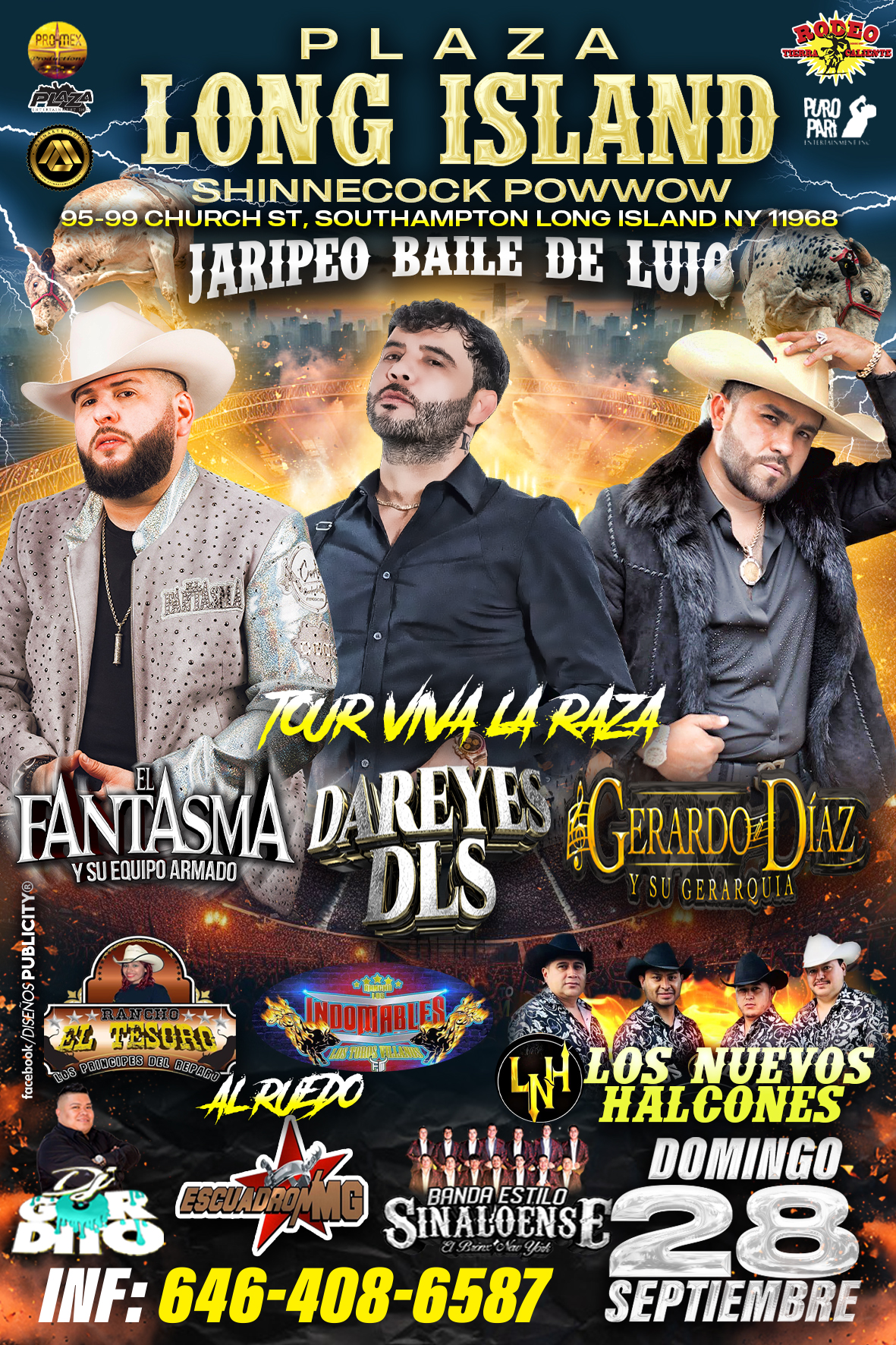 Buy tickets for EL FANTASMA Y SU EQUIPO | DAREYES DLS | GERARDO DIAZ | ESTILO SINALOENSE & LOS NUEVOS HALCONES EL FANTASMA Y SU EQUIPO | DAREYES DLS | GERARDO DIAZ | ESTILO SINALOENSE & LOS NUEVOS HALCONES